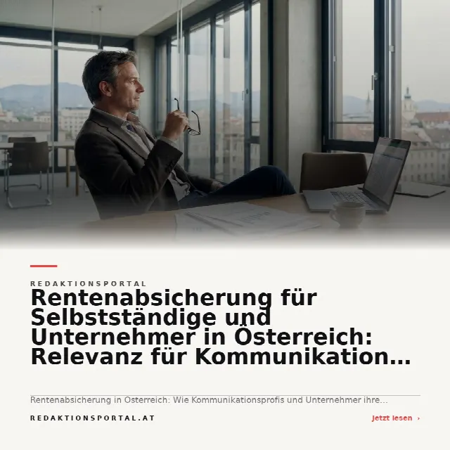 Share-Card fuer Rentenabsicherung für Selbstständige und Unternehmer in Österreich: Relevanz für Kommunikation und Sichtbarkeit